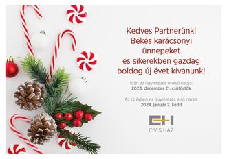 Békés Karácsonyi Ünnepeket Kíván a Cívis Ház ZRT.