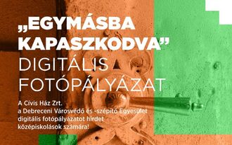Egymásba kapaszkodva - Digitális Fotópályázat középiskolások számára