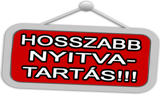 hosszabb nyitvatartás